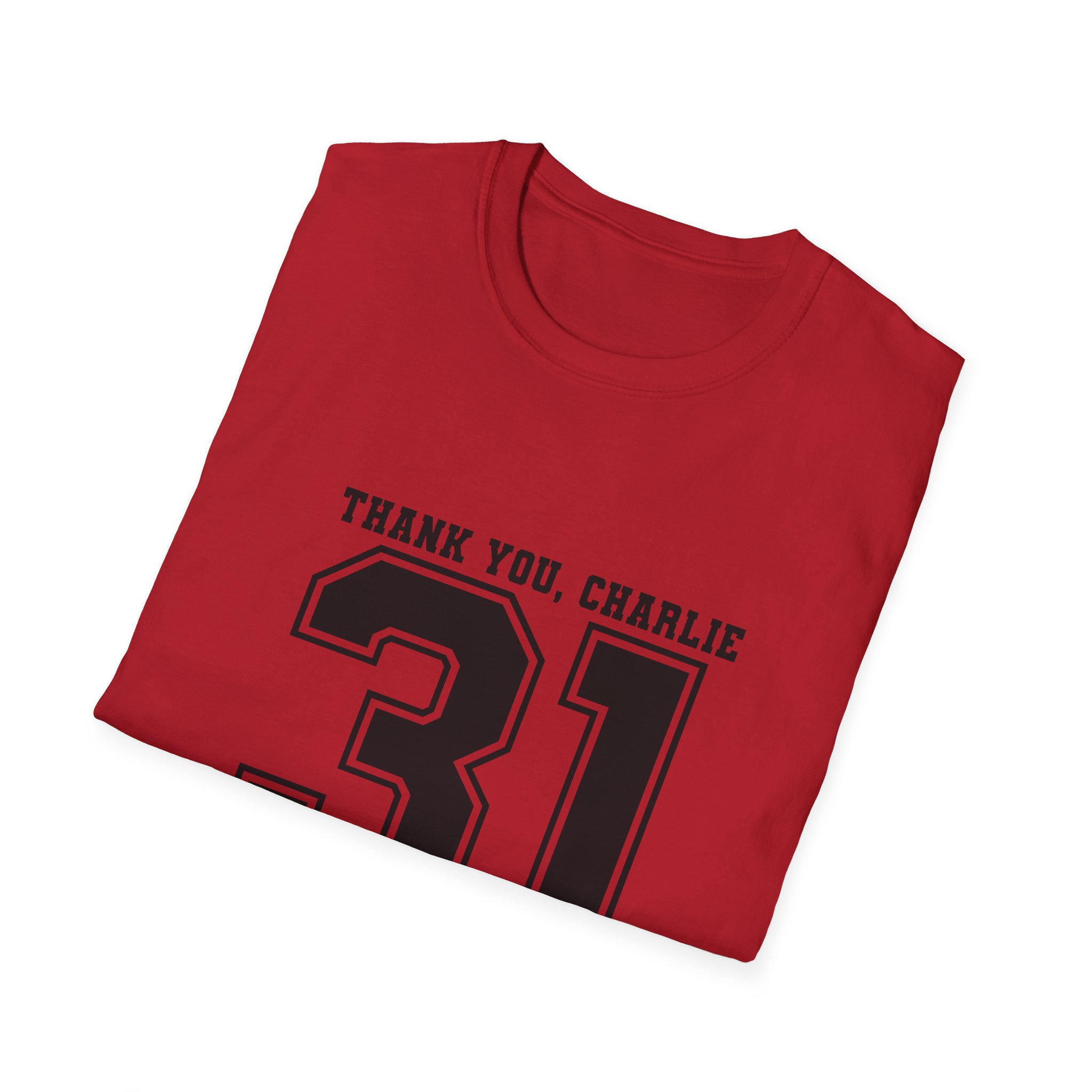 Thank You Charlie 31 Tribute T-Shirt — "A True Patriot" Memorial Tee (1993–2025) - Image 24