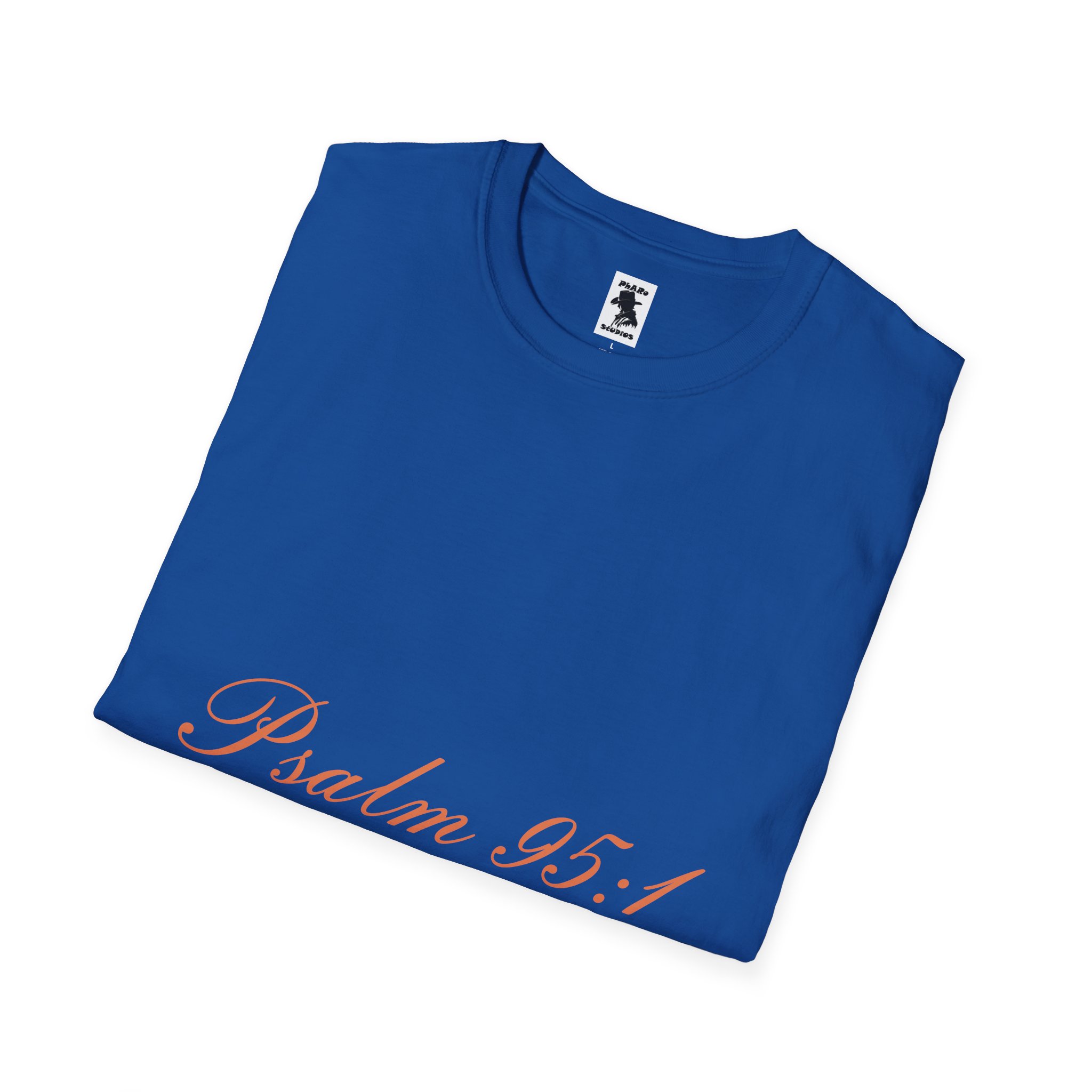 Inspirational Psalm 95:1 Unisex Softstyle T-Shirt - Image 32