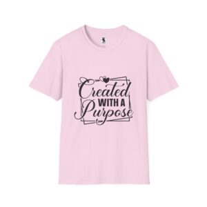 Motivational Unisex Softstyle T-Shirt - "Created with a Purpose"