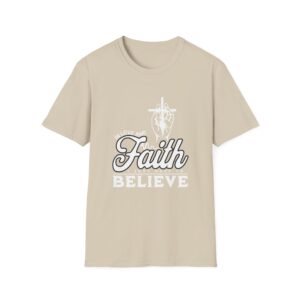 Faith Believe Unisex Softstyle T-Shirt