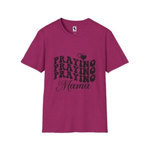 Praying Mama Unisex Softstyle T-Shirt - Inspirational, Comfortable Tee for Moms