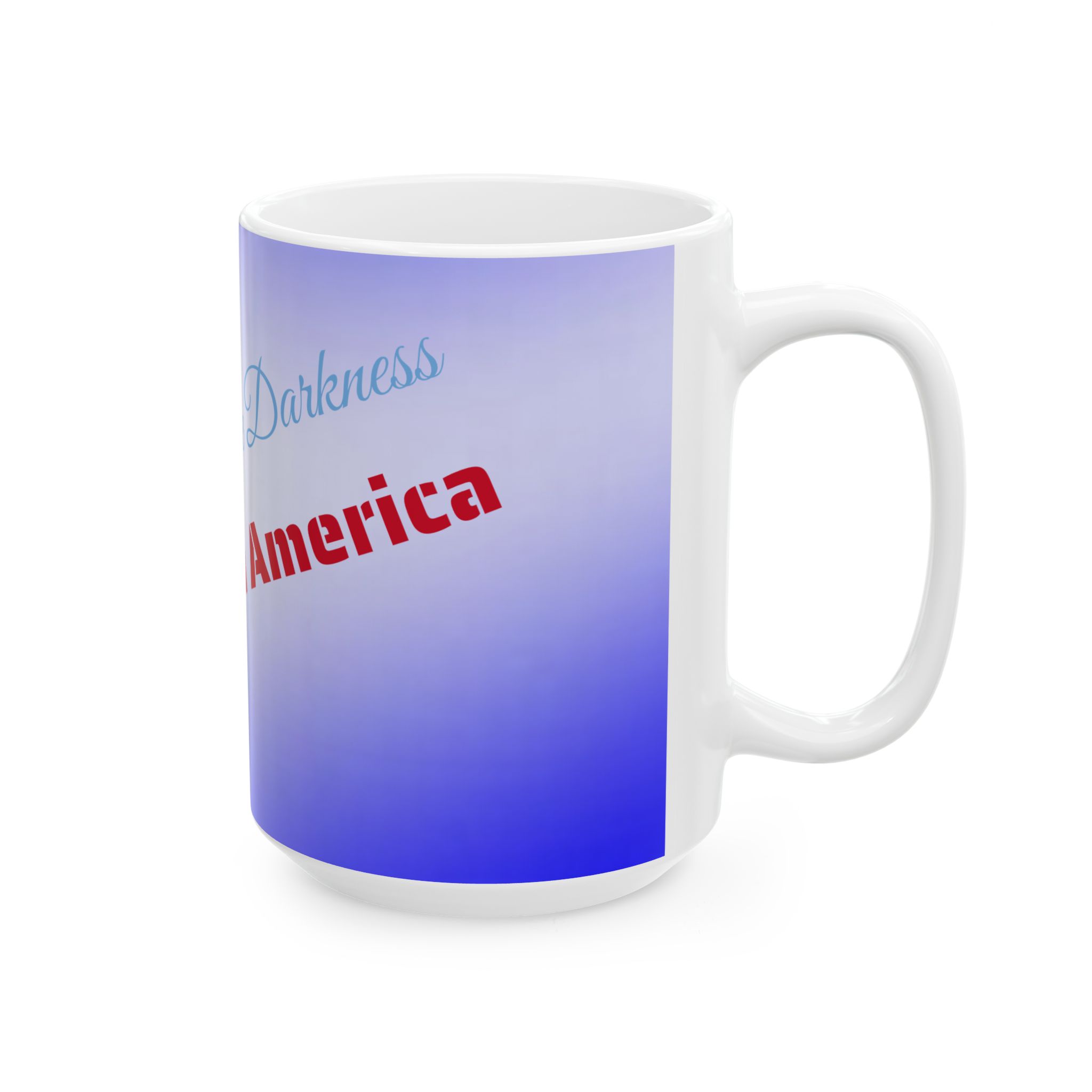 Courage in the Darkness Ceramic Mug, Inspirational Gift for Coffee Lovers, Motivational Tea Cup, American Pride Mug, Unique Home Decor - Image 8