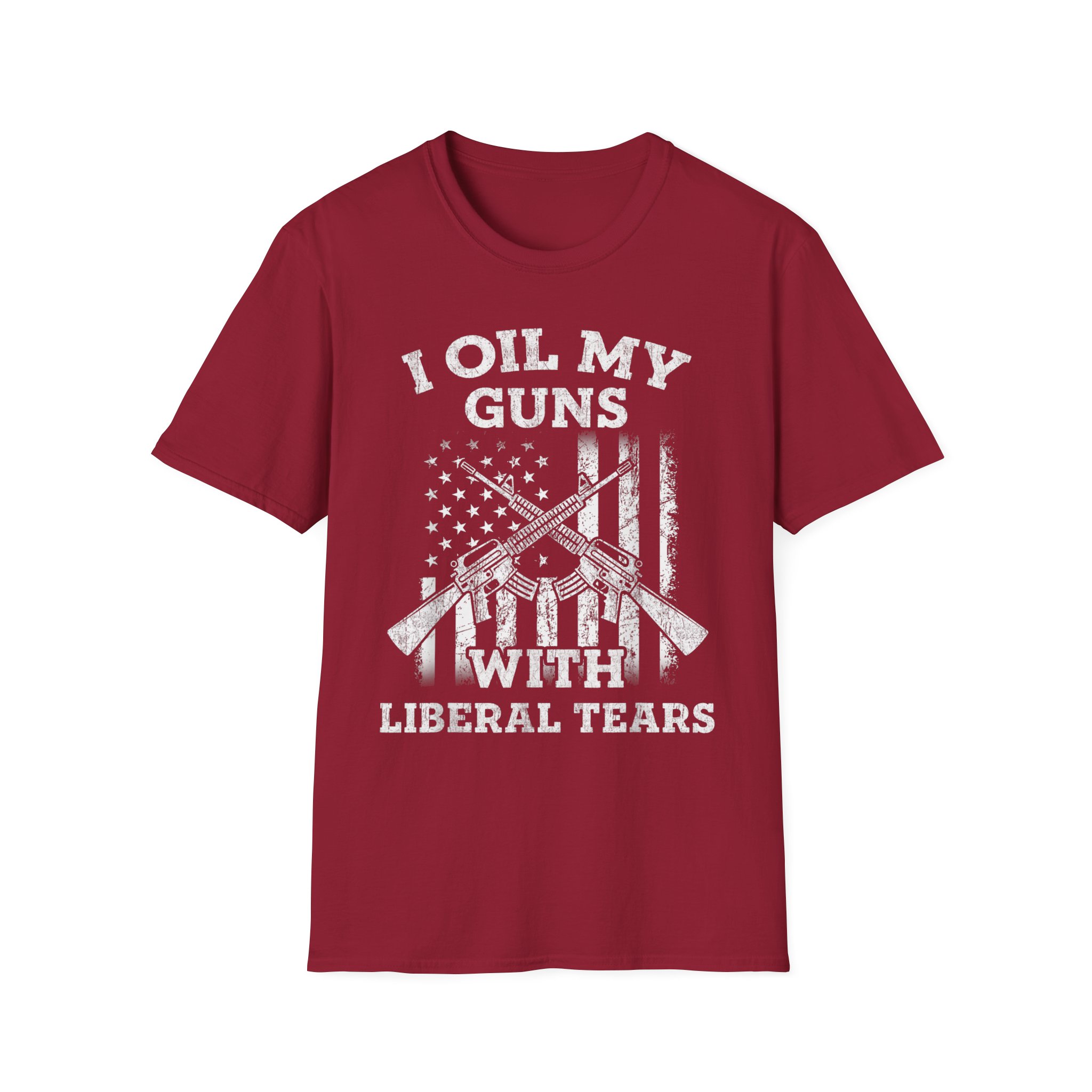 Gun Rights T-Shirt — "I Oil My Guns With Liberal Tears" Patriotic Rifle Shirt