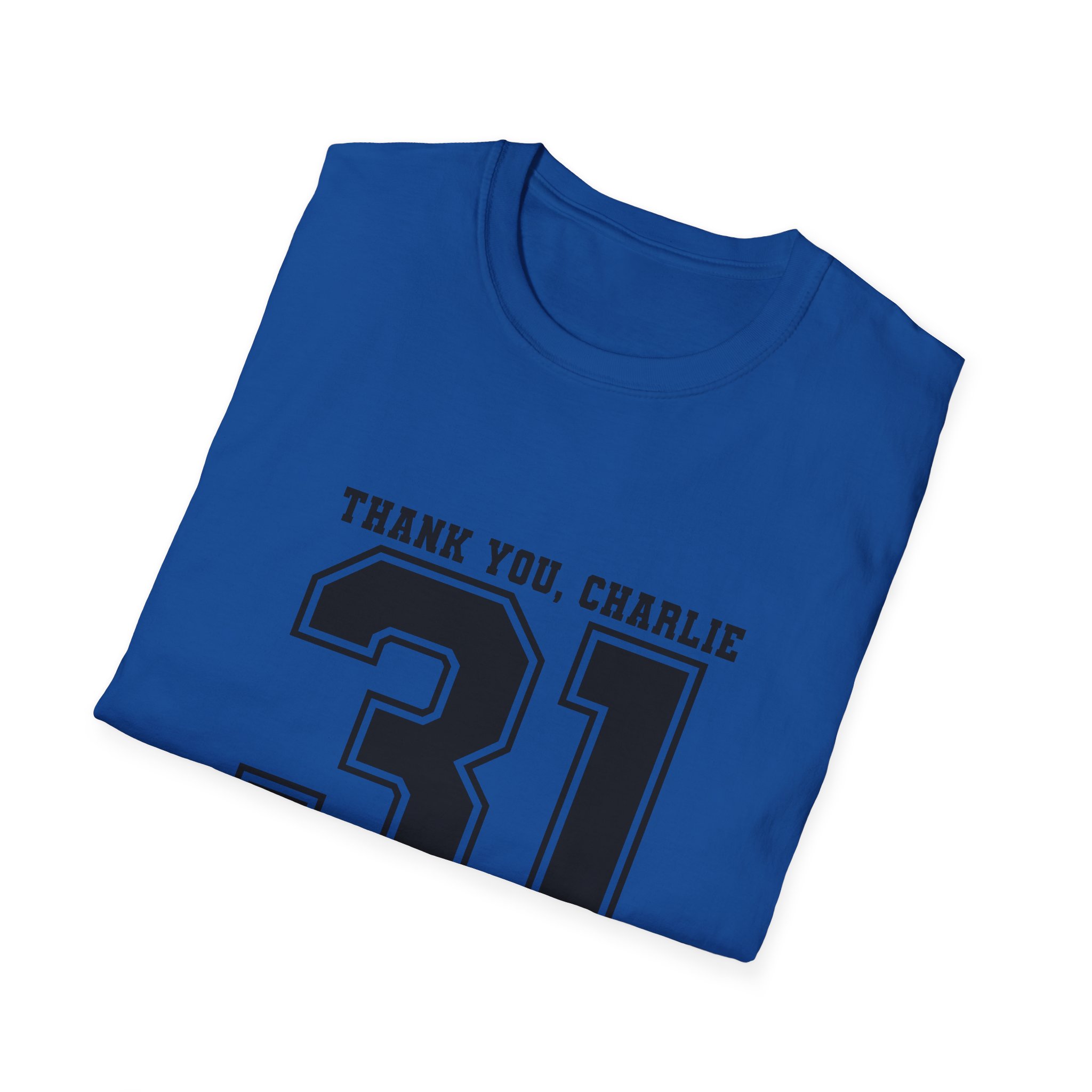 Thank You Charlie 31 Tribute T-Shirt — "A True Patriot" Memorial Tee (1993–2025) - Image 16