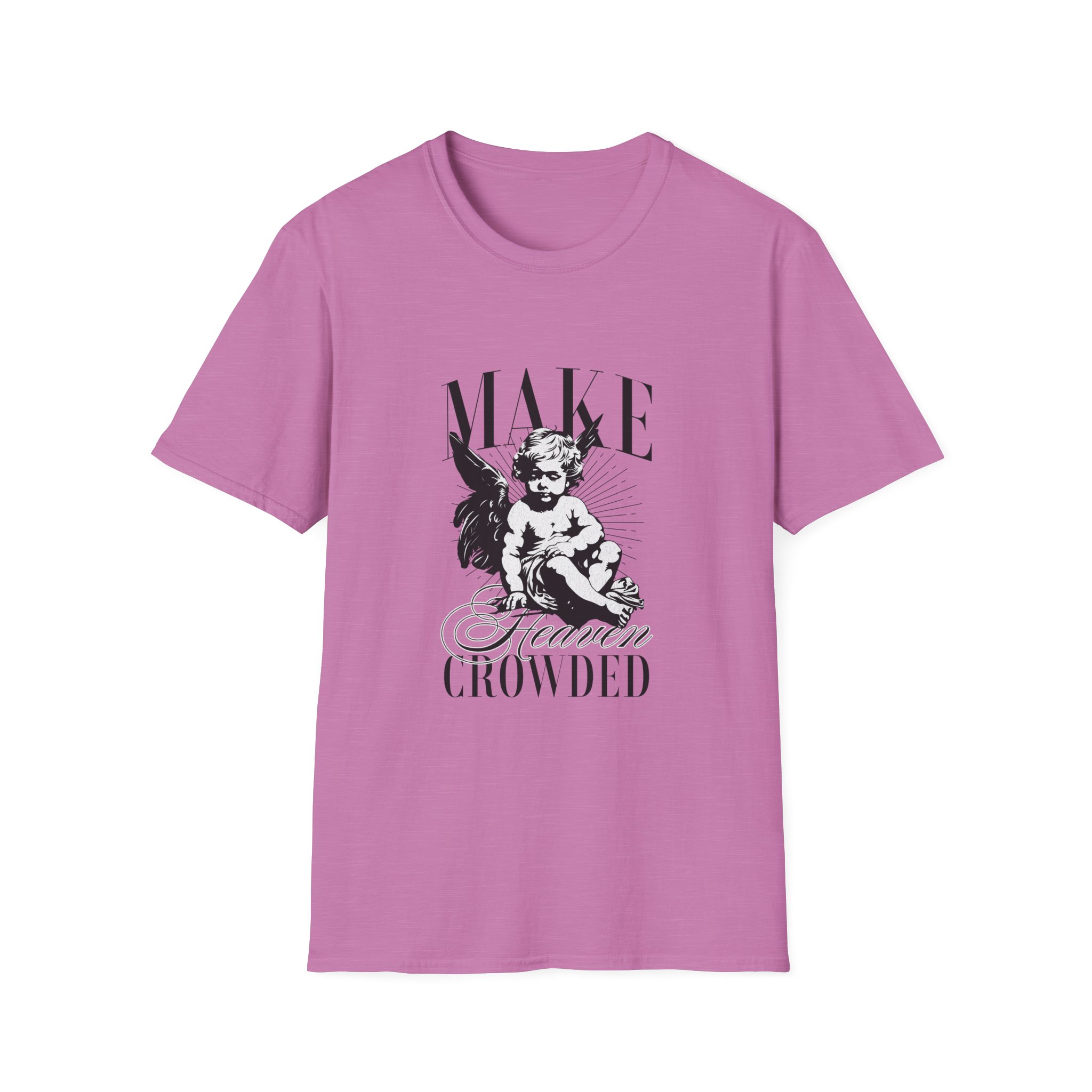 Make Heaven Crowded Unisex Tee