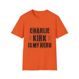 Charlie Kirk Is My Hero T-Shirt — Political Statement Tee