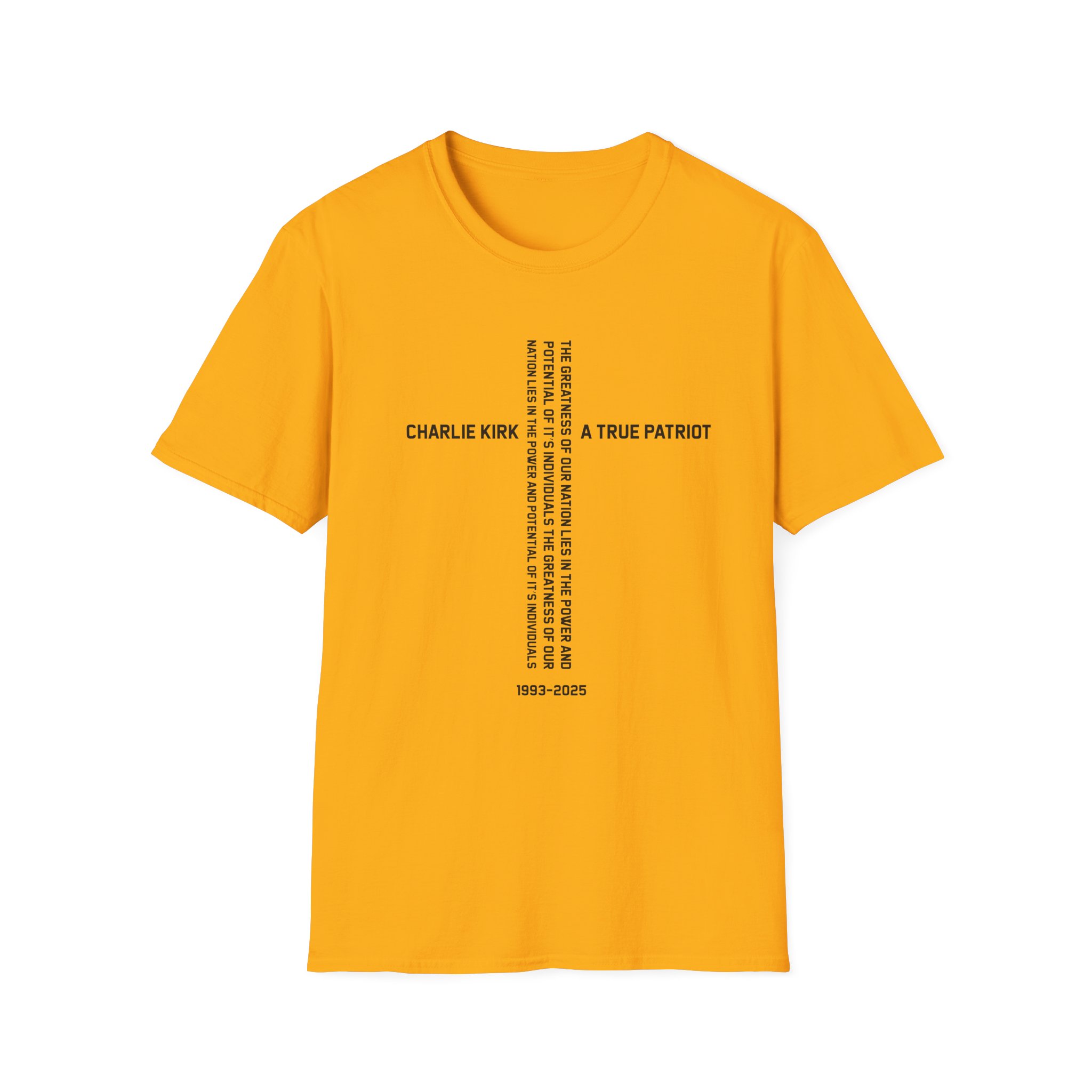 T-Shirt — Charlie Kirk 'A True Patriot' Vertical Cross Memorial Design