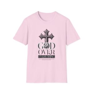 God Over Everything T-Shirt — Christian Cross Faith Tee