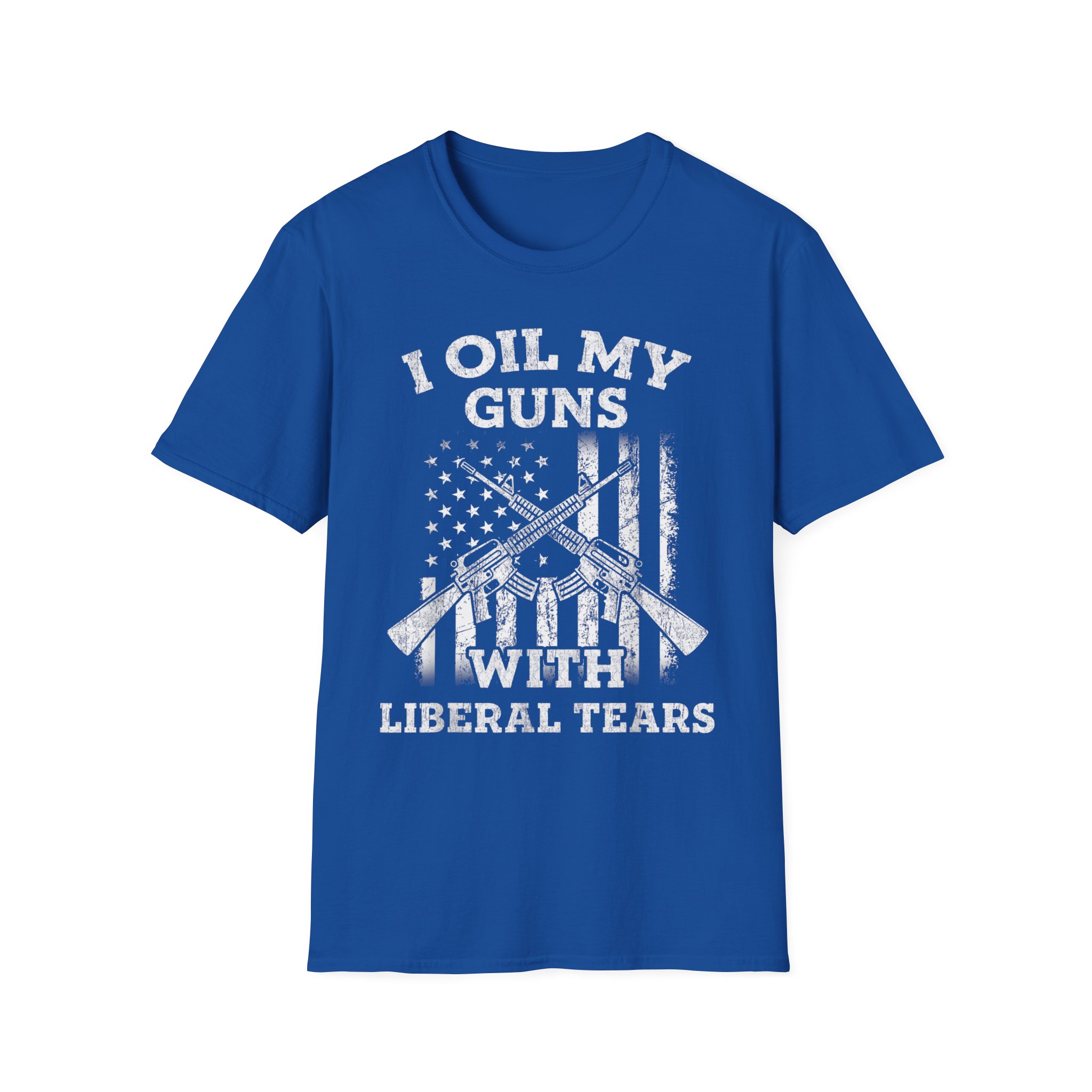 Gun Rights T-Shirt — "I Oil My Guns With Liberal Tears" Patriotic Rifle Shirt - Image 9