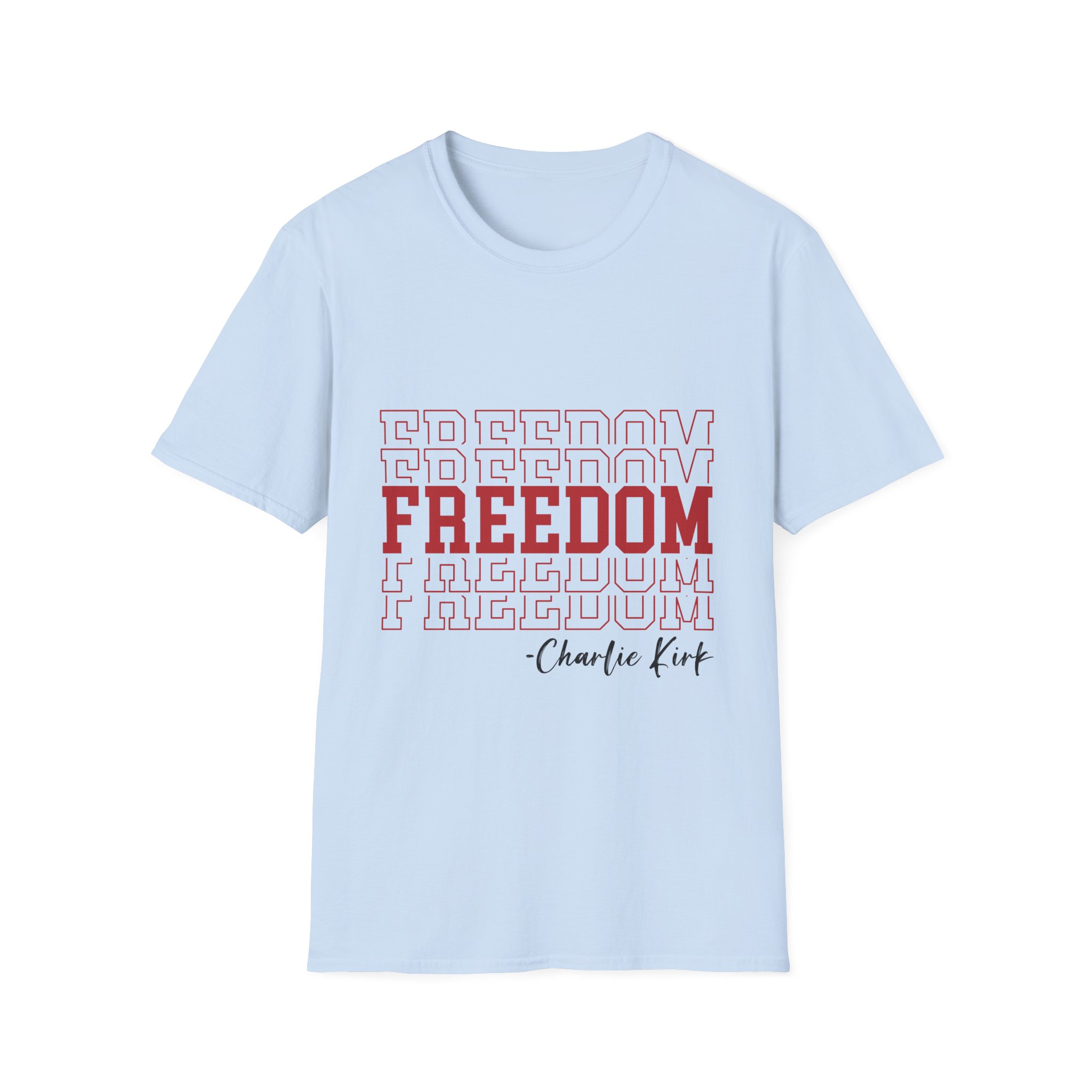 Freedom Graphic T-Shirt — 'Freedom' Red Block Text with Charlie Kirk Signature