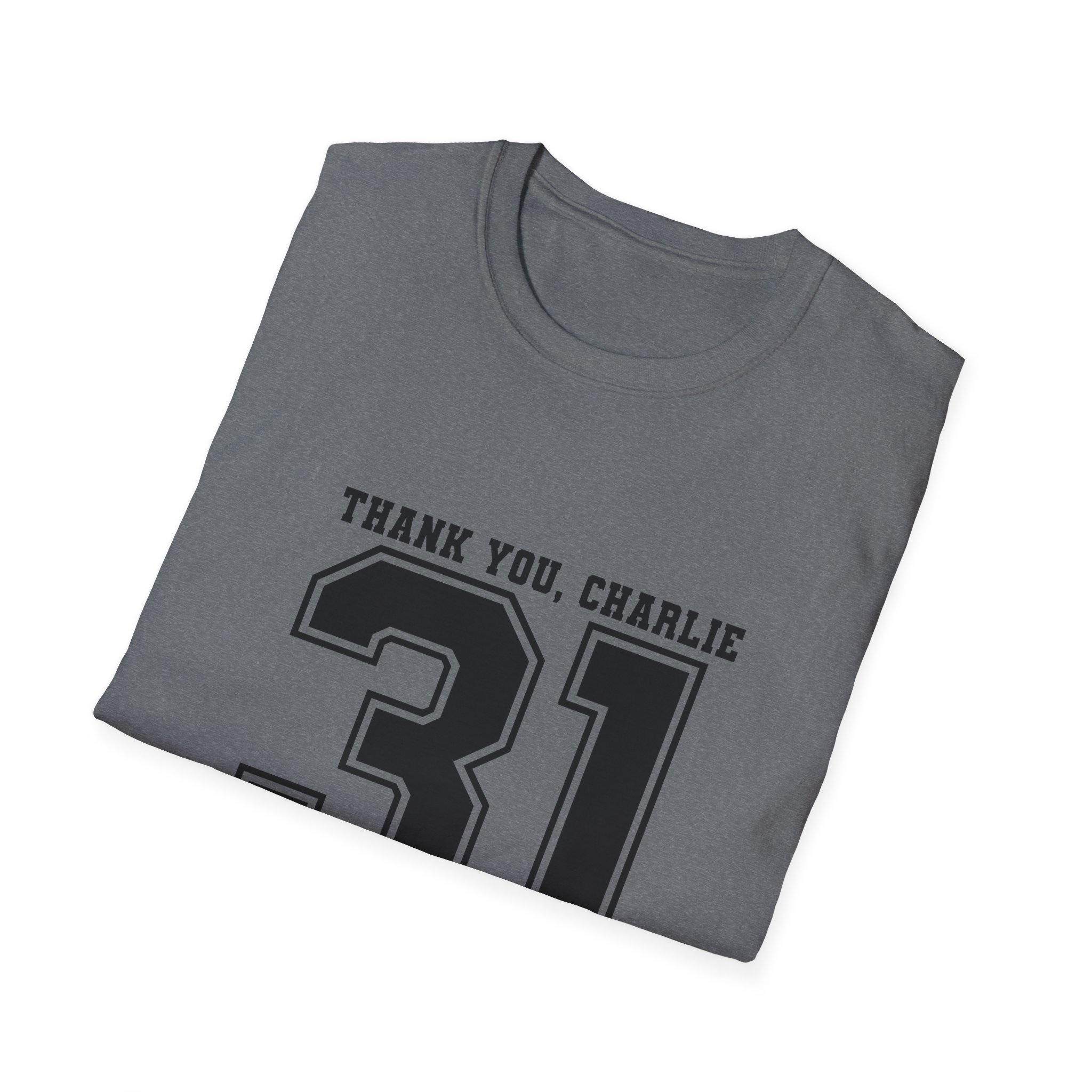 Thank You Charlie 31 Tribute T-Shirt — "A True Patriot" Memorial Tee (1993–2025) - Image 2