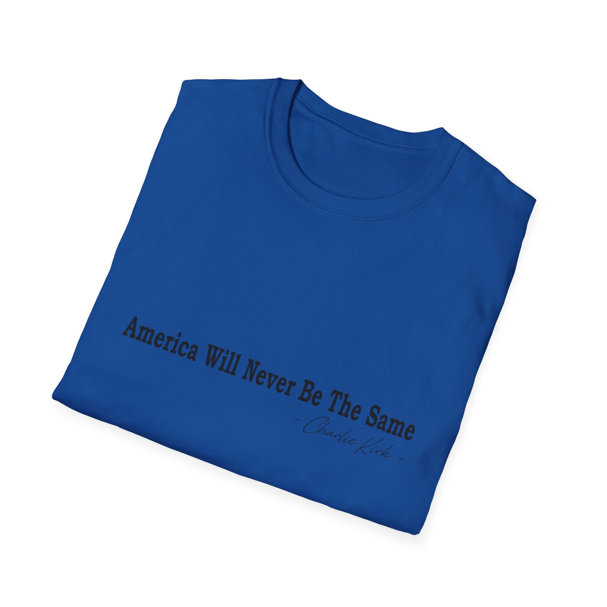 "America Will Never Be The Same" Minimalist Statement Tee - Image 14