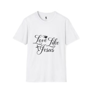 Love Like Jesus Unisex Softstyle T-Shirt - Inspirational Christian Tee