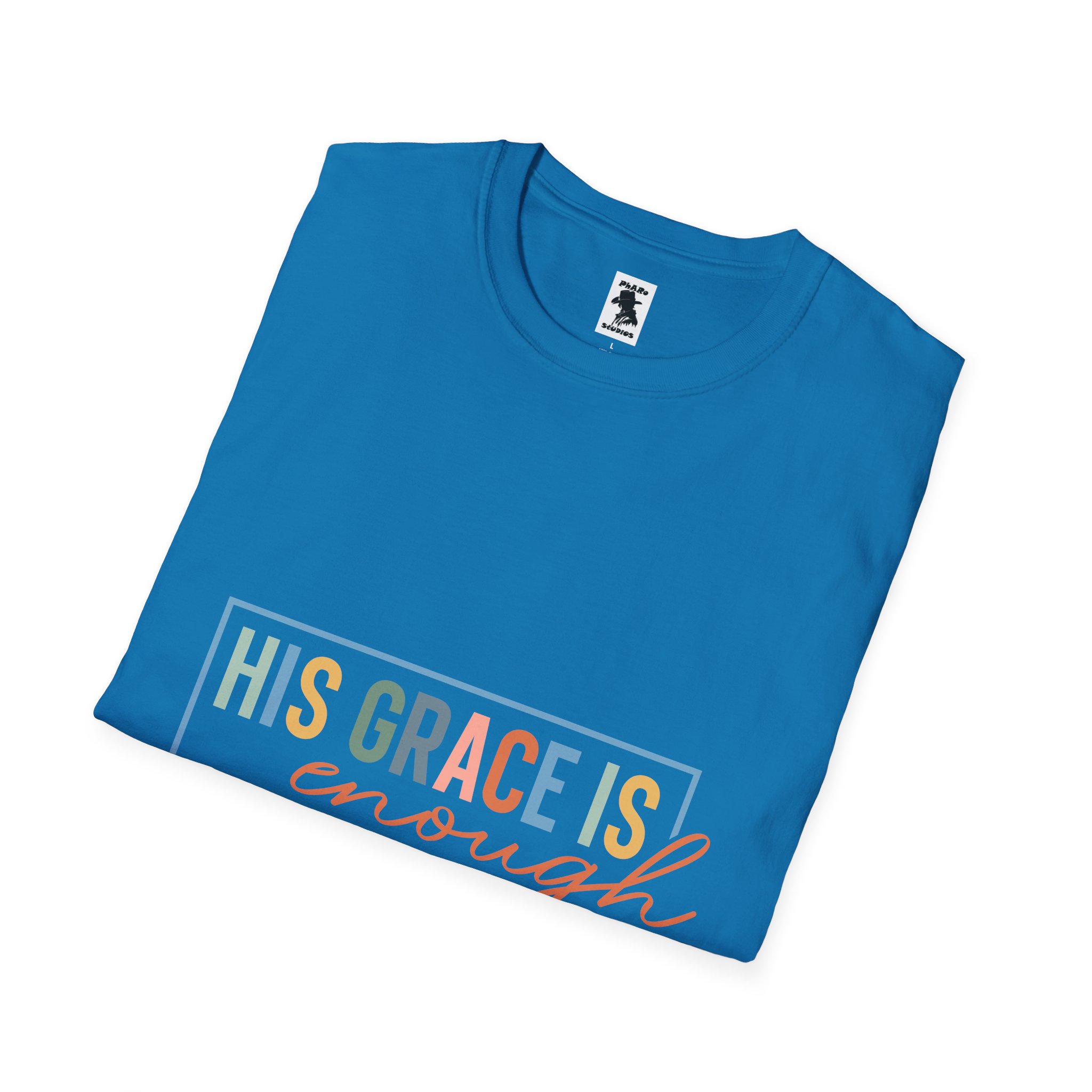 Inspirational Quote Unisex T-Shirt - 'His Grace Is Enough' - 2 Corinthians 12:9 - Image 28