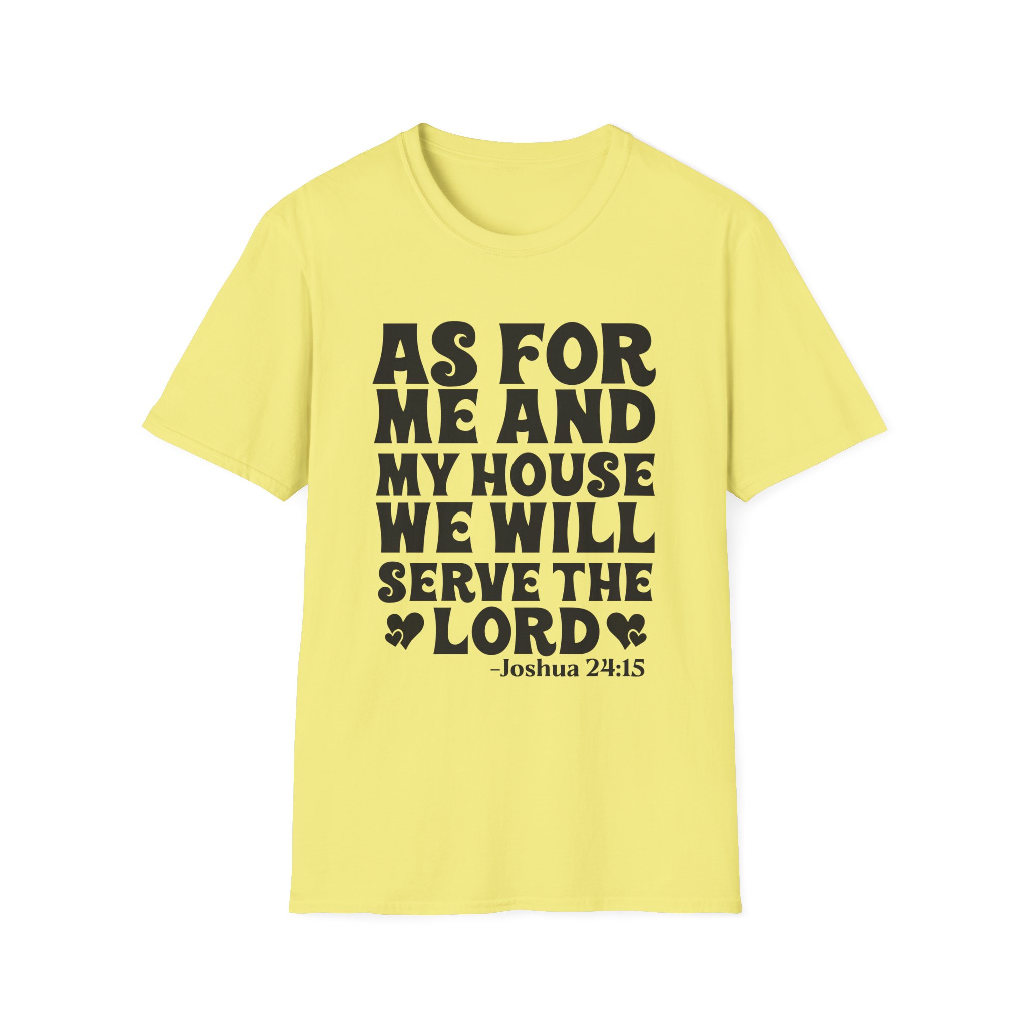 Serve the Lord T‑Shirt — "As For Me and My House" Joshua 24:15 Christian Tee - Image 13