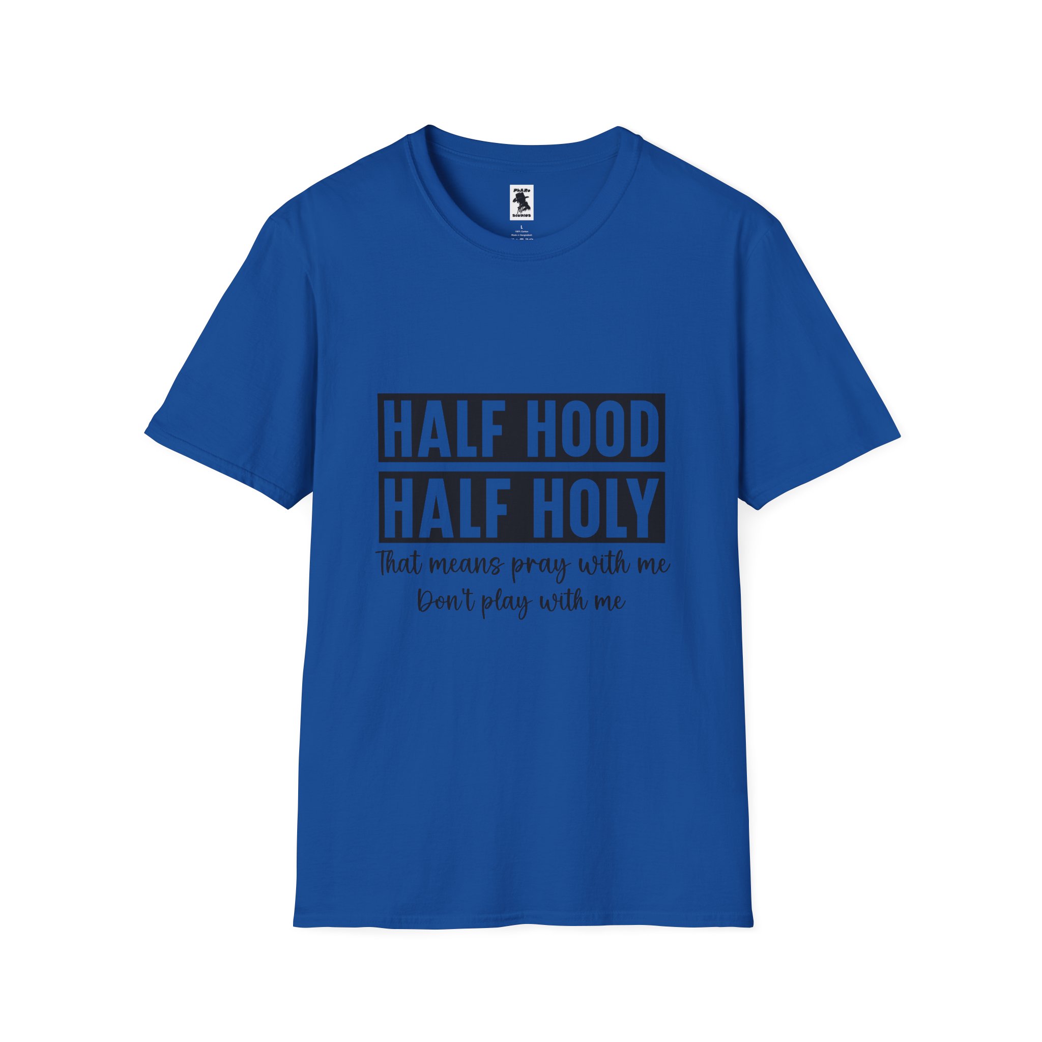 Half Hood Half Holy Unisex Softstyle T-Shirt - Pray with Me Graphic Tee - Image 29