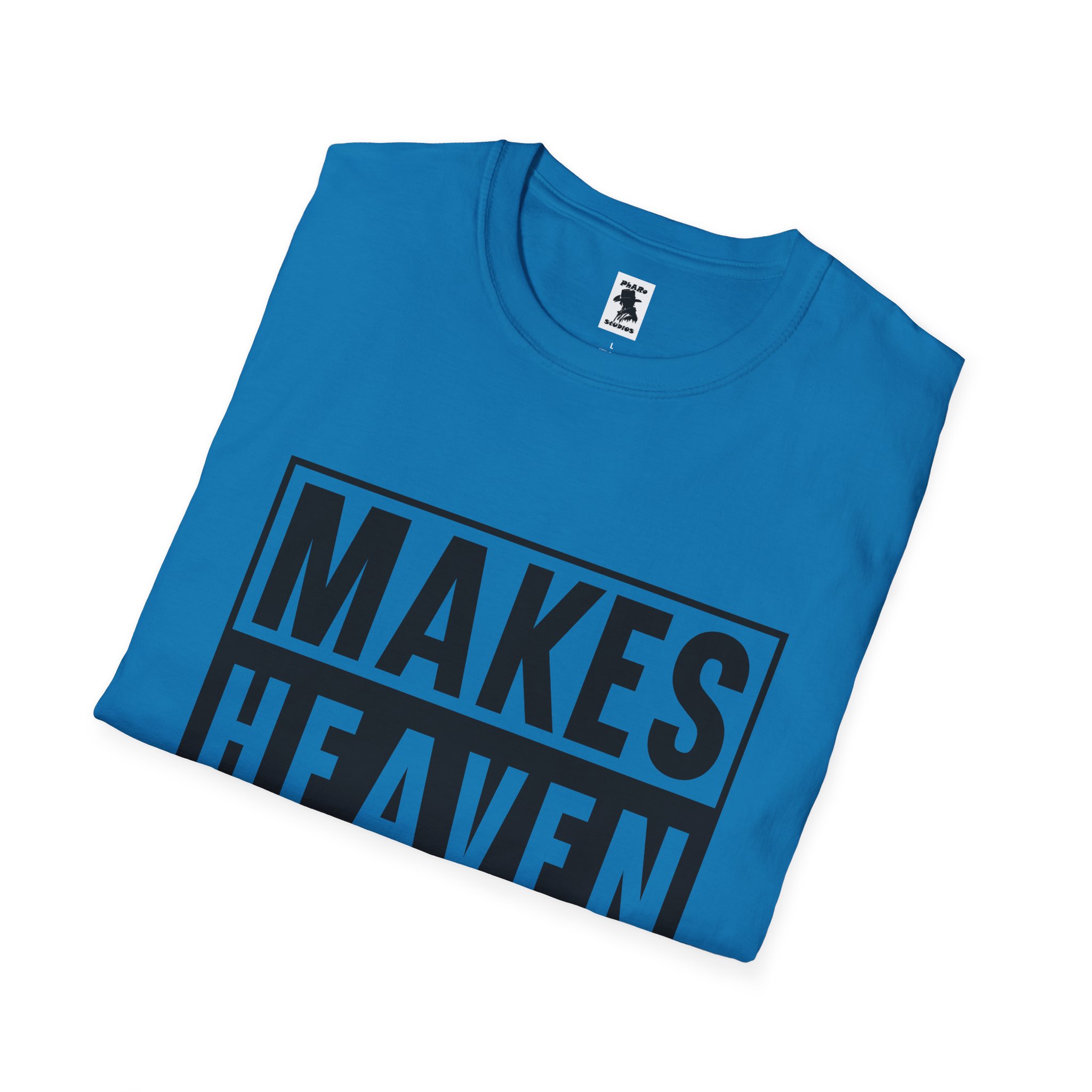 Makes Heaven Crowded Unisex Softstyle T-Shirt - Image 28