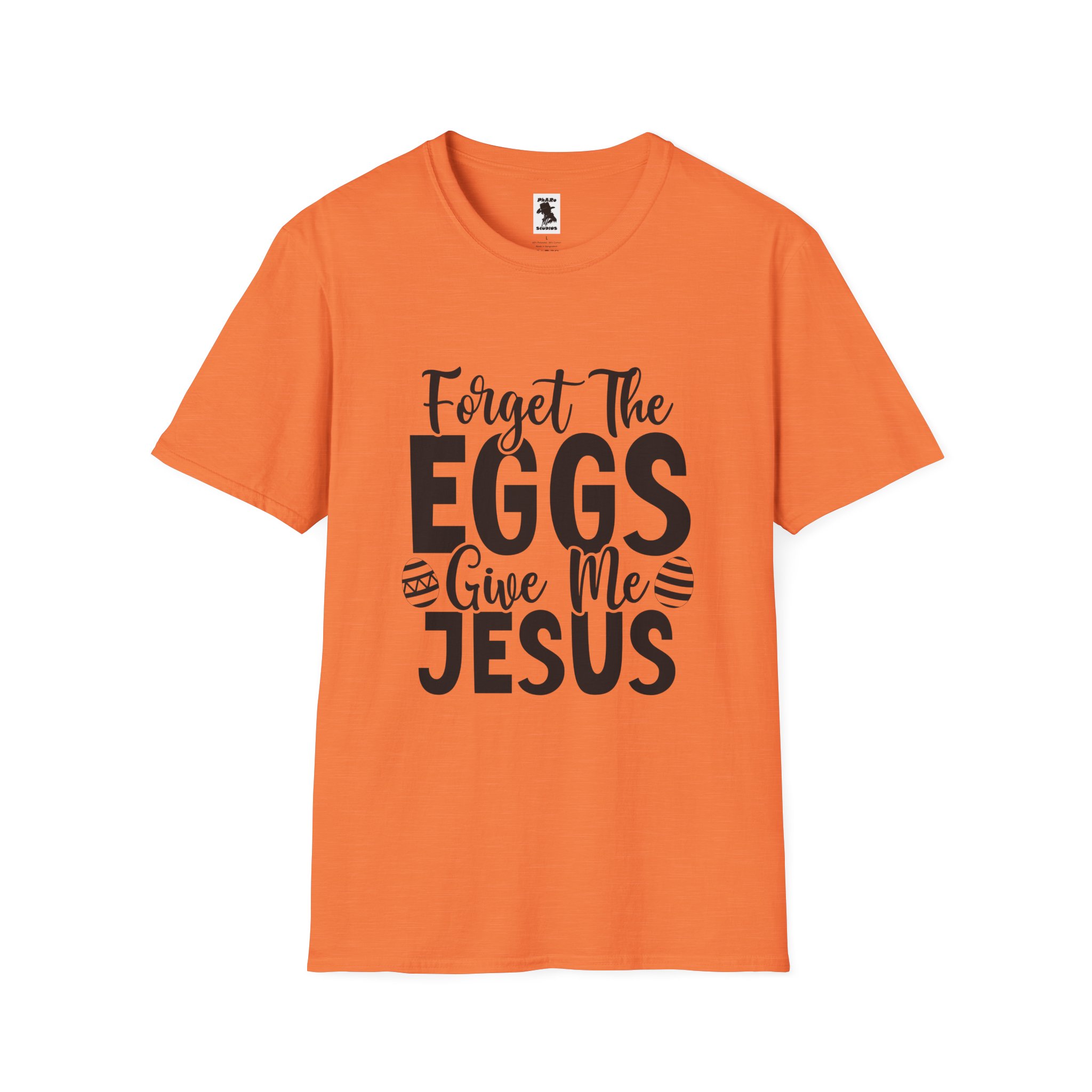 Easter Inspired Unisex T-Shirt - "Forget The Eggs Give Me Jesus" - Image 9