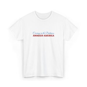Courage in the Darkness Unisex Embroidered Cotton T-Shirt, Patriotic Tee, Independence Day Gift, Casual Wear, Everyday Comfort
