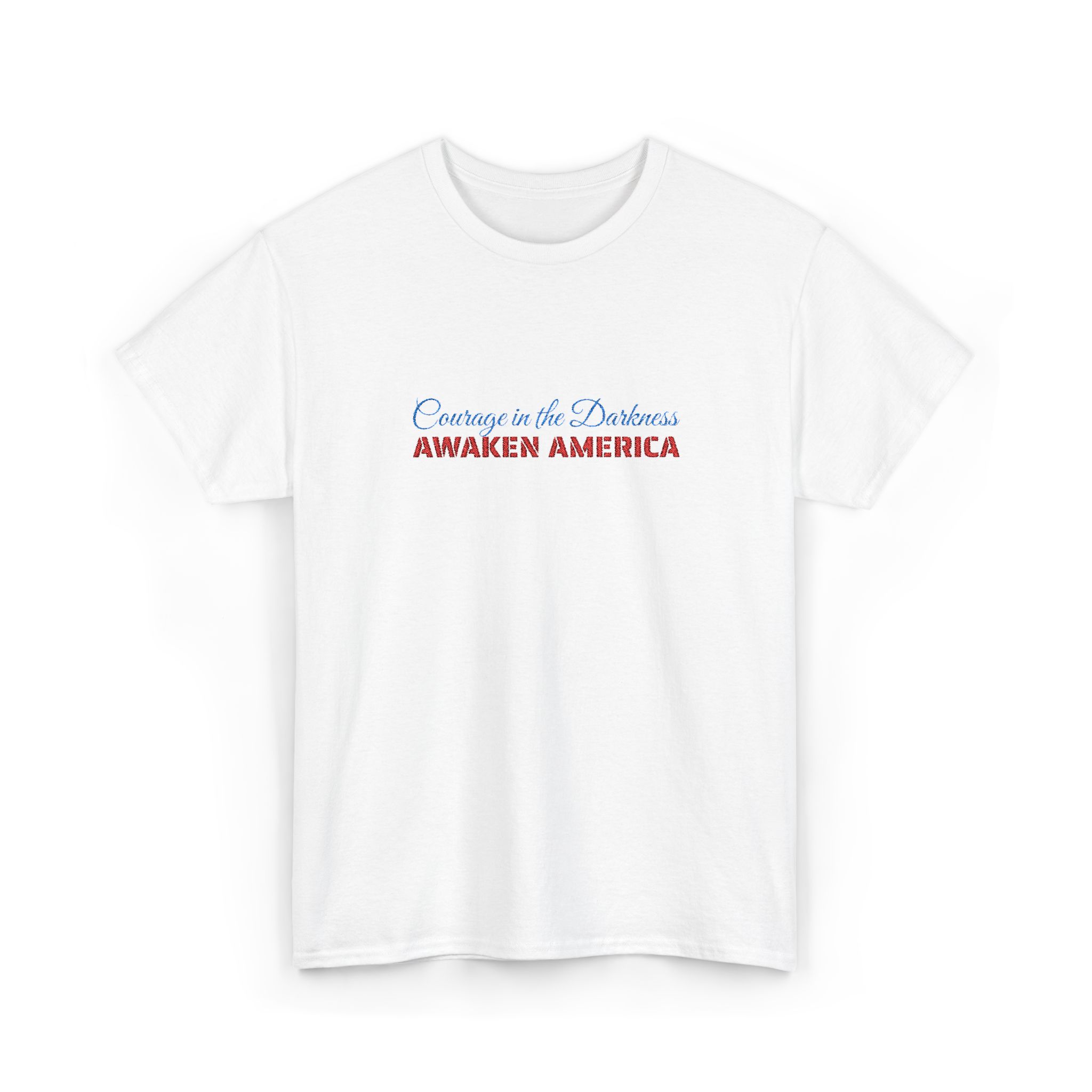 Courage in the Darkness Unisex Embroidered Cotton T-Shirt, Patriotic Tee, Independence Day Gift, Casual Wear, Everyday Comfort