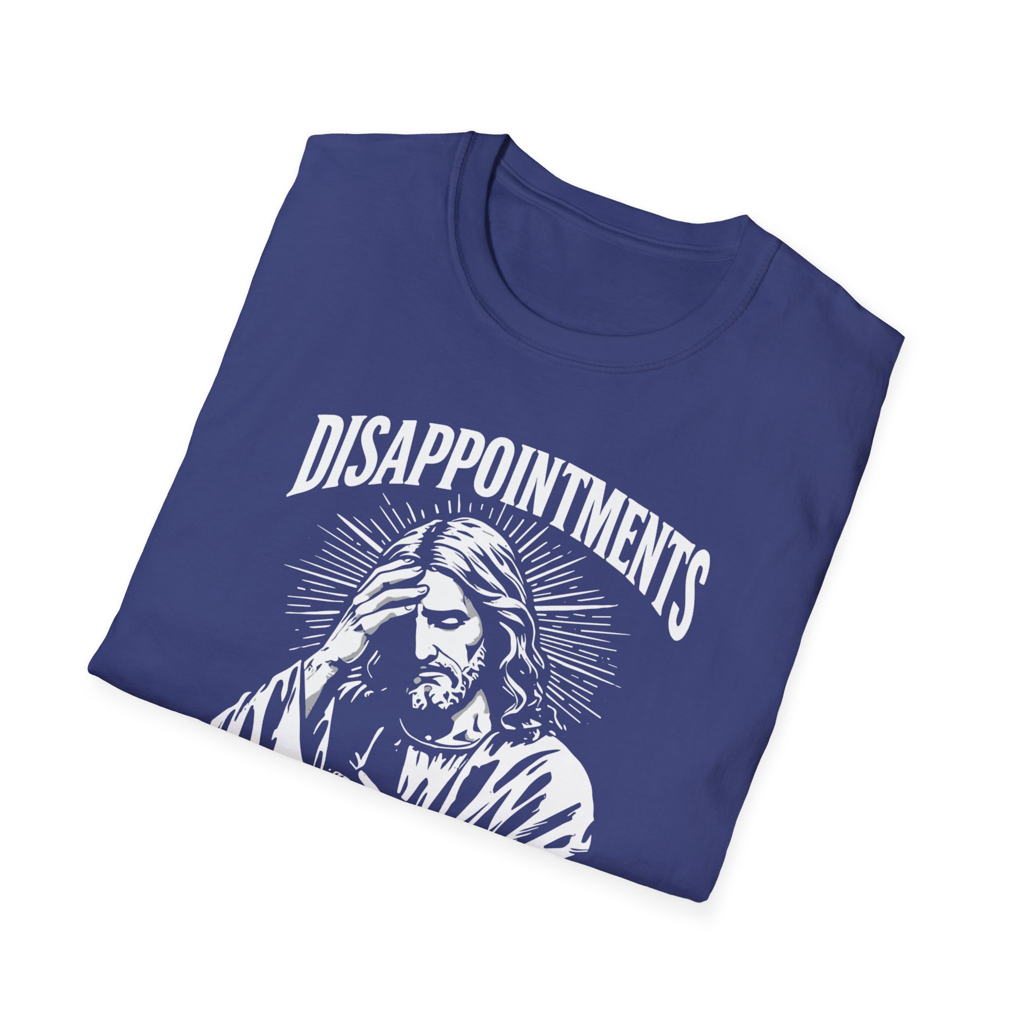 Jesus Graphic T-Shirt — "Disappointments All of You" Vintage Religious Humor Tee - Image 14