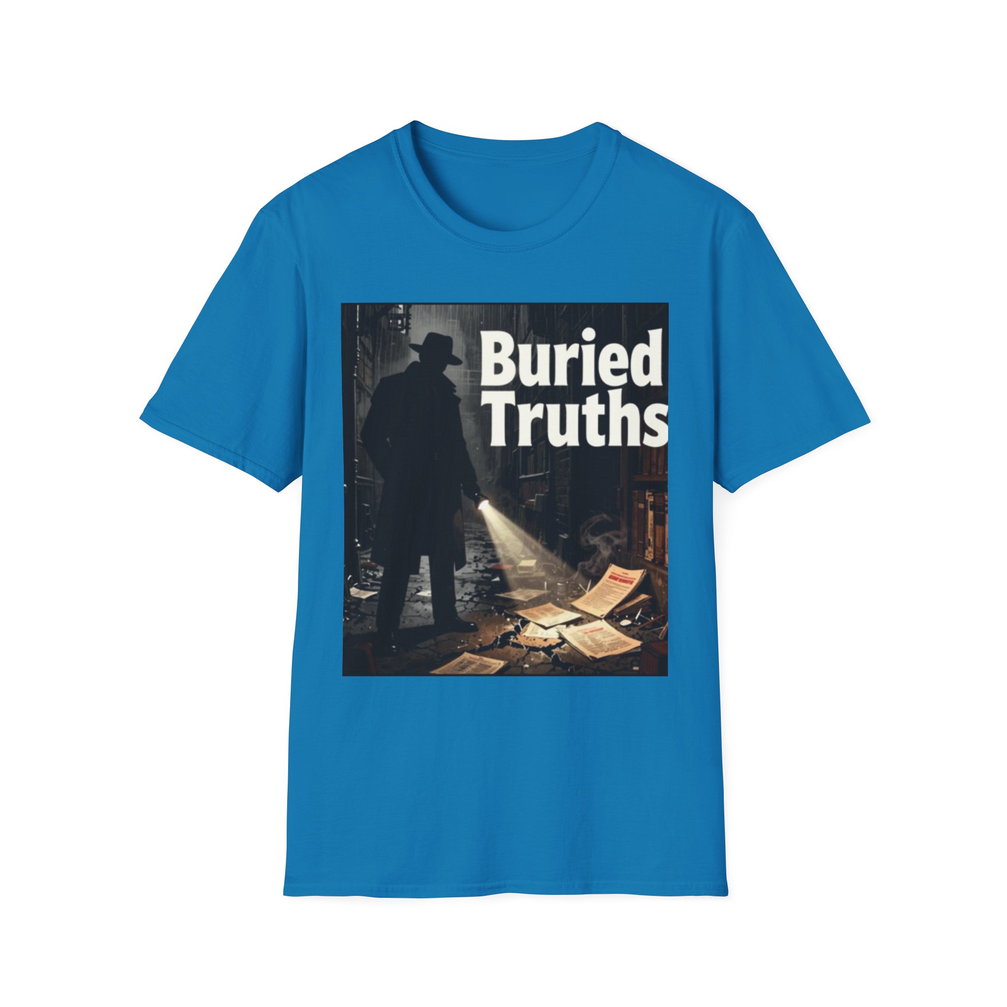 Buried Truths Podcast T-Shirt — The Truth in the Darkness Network (Phillip Roberts) - Image 29