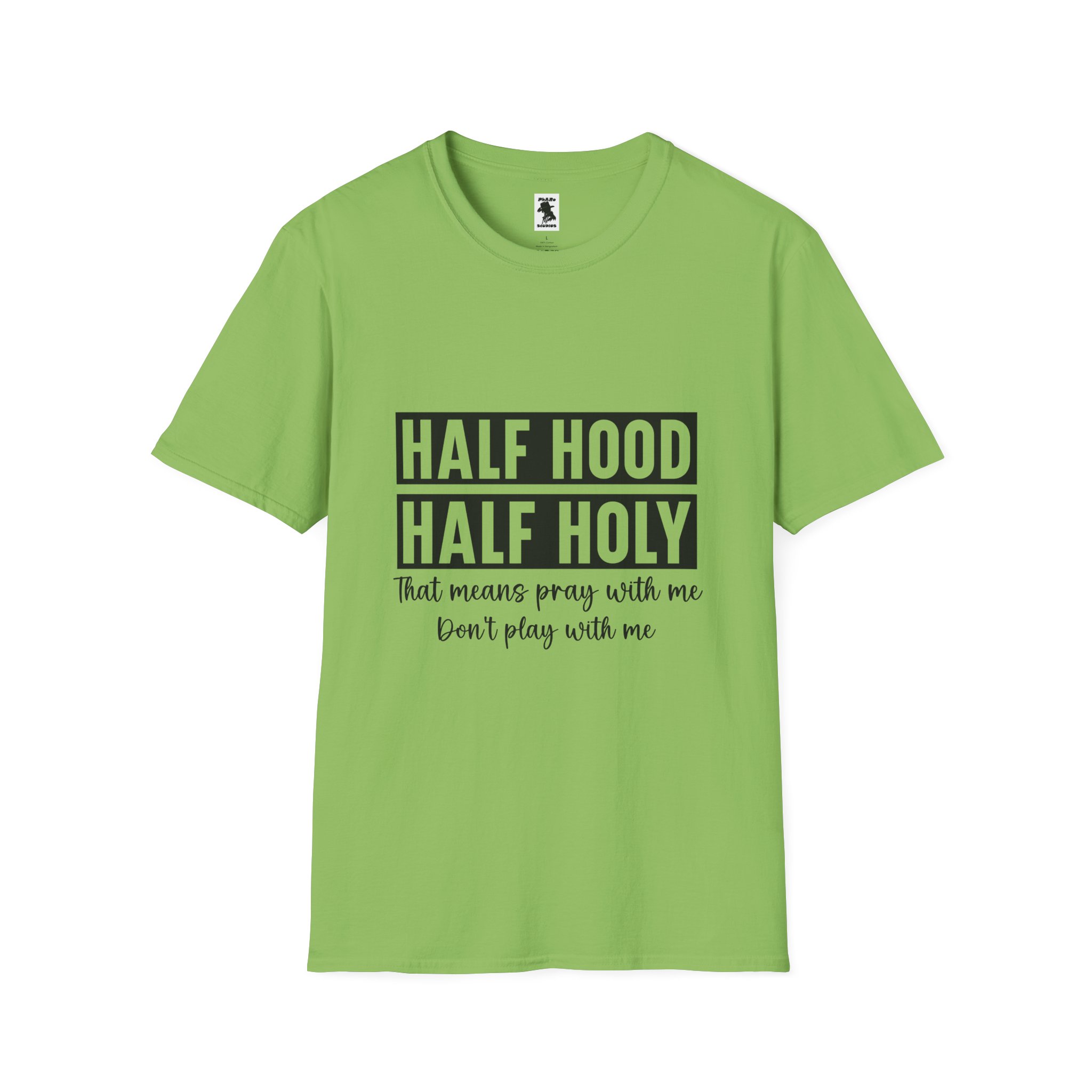 Half Hood Half Holy Unisex Softstyle T-Shirt - Pray with Me Graphic Tee - Image 13