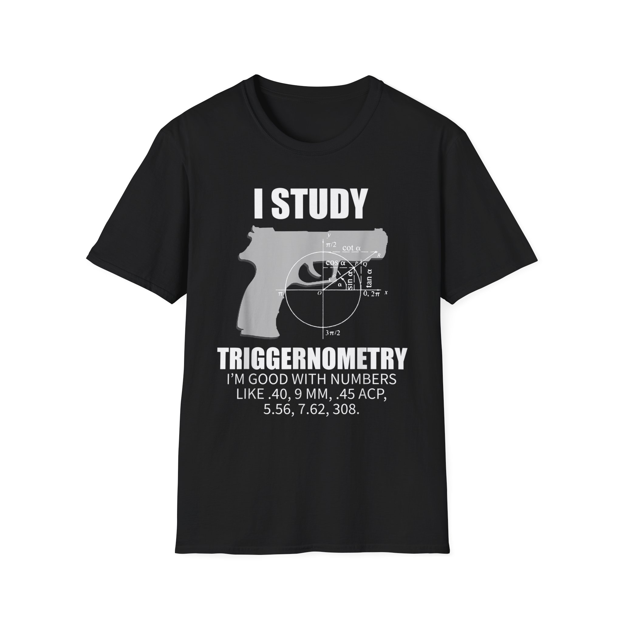Triggernometry T-Shirt — “I Study Triggernometry” Gun Humor Tee - Image 3