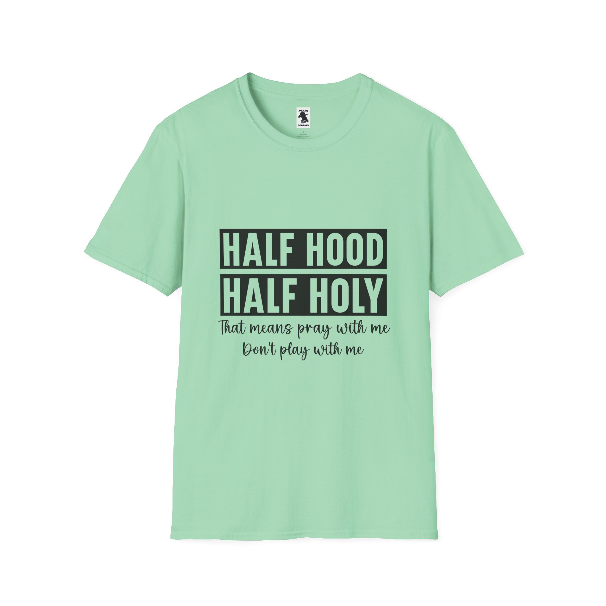 Half Hood Half Holy Unisex Softstyle T-Shirt - Pray with Me Graphic Tee - Image 17