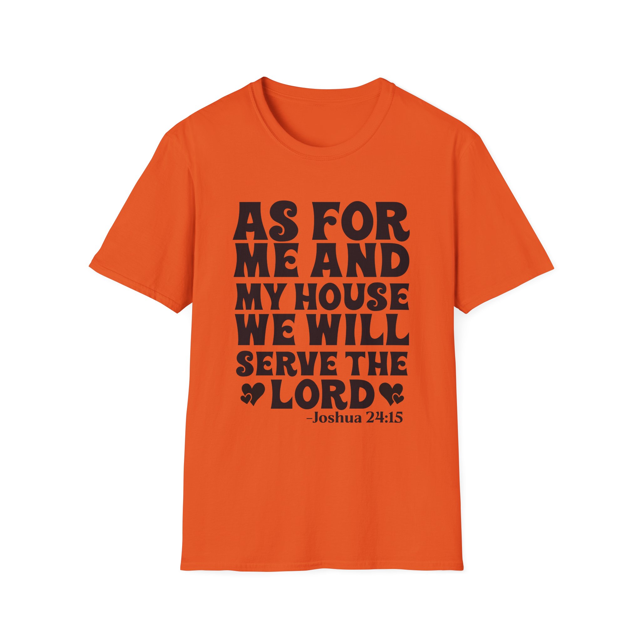 Serve the Lord T‑Shirt — "As For Me and My House" Joshua 24:15 Christian Tee - Image 9