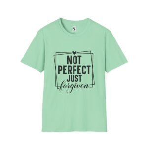 Unisex Softstyle T-Shirt - 'Not Perfect Just Forgiven' Inspirational Tee