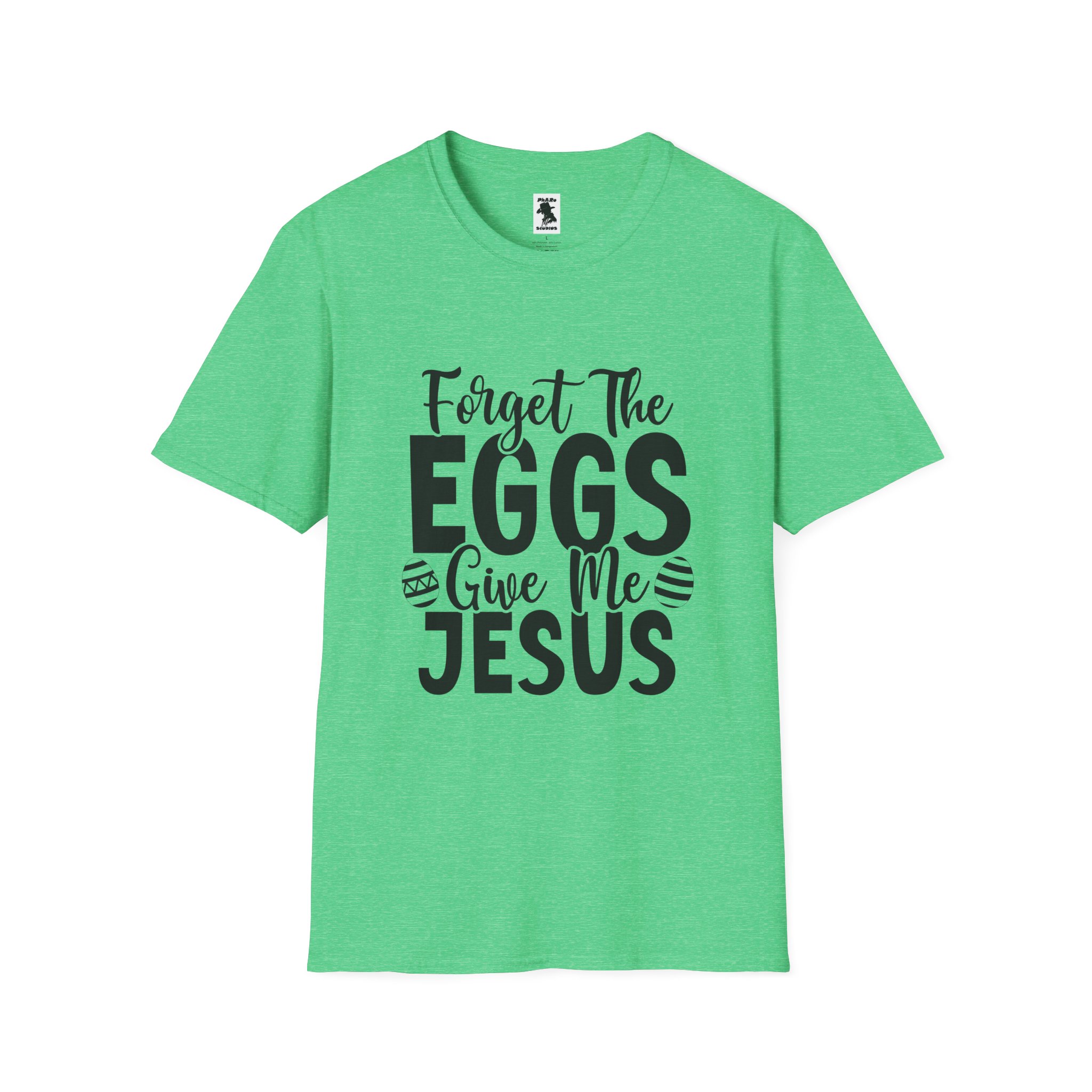 Easter Inspired Unisex T-Shirt - "Forget The Eggs Give Me Jesus" - Image 25